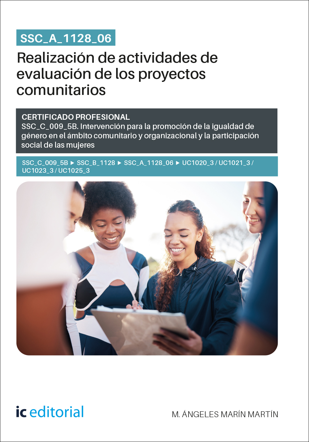 SSC_A_1128_06. Realización de actividades de evaluación de los proyectos comunitarios
