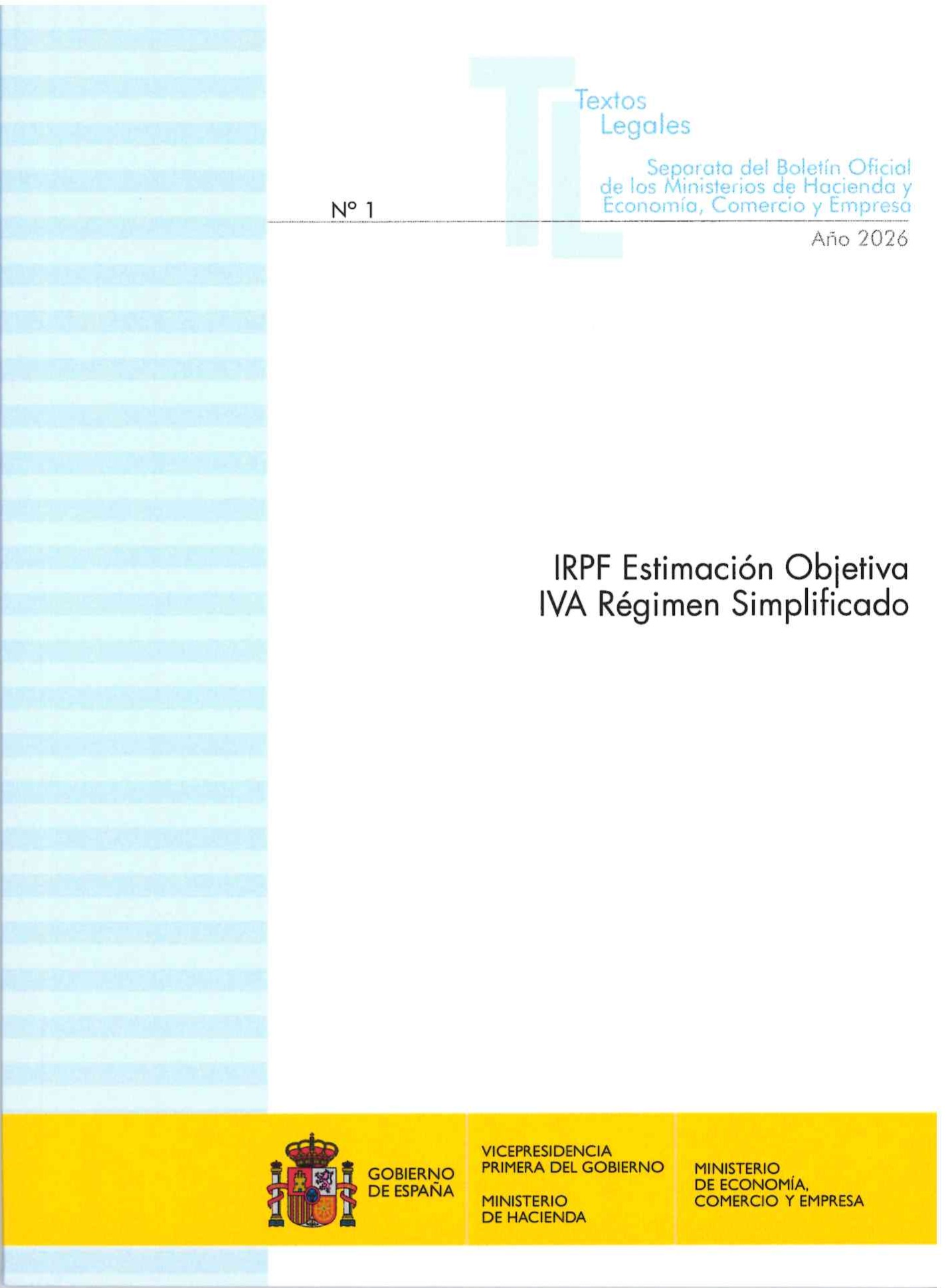 IRPF estimación objetiva IVA régimen simplificado 2026