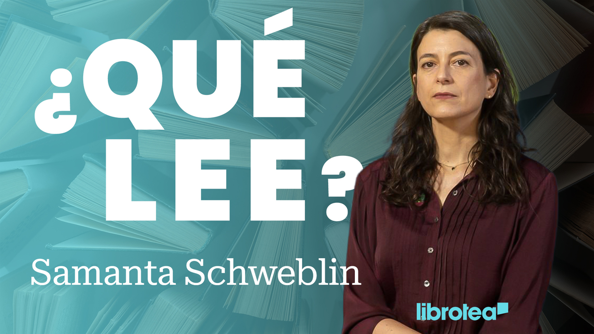 ¿Qué lee Samanta Schweblin?