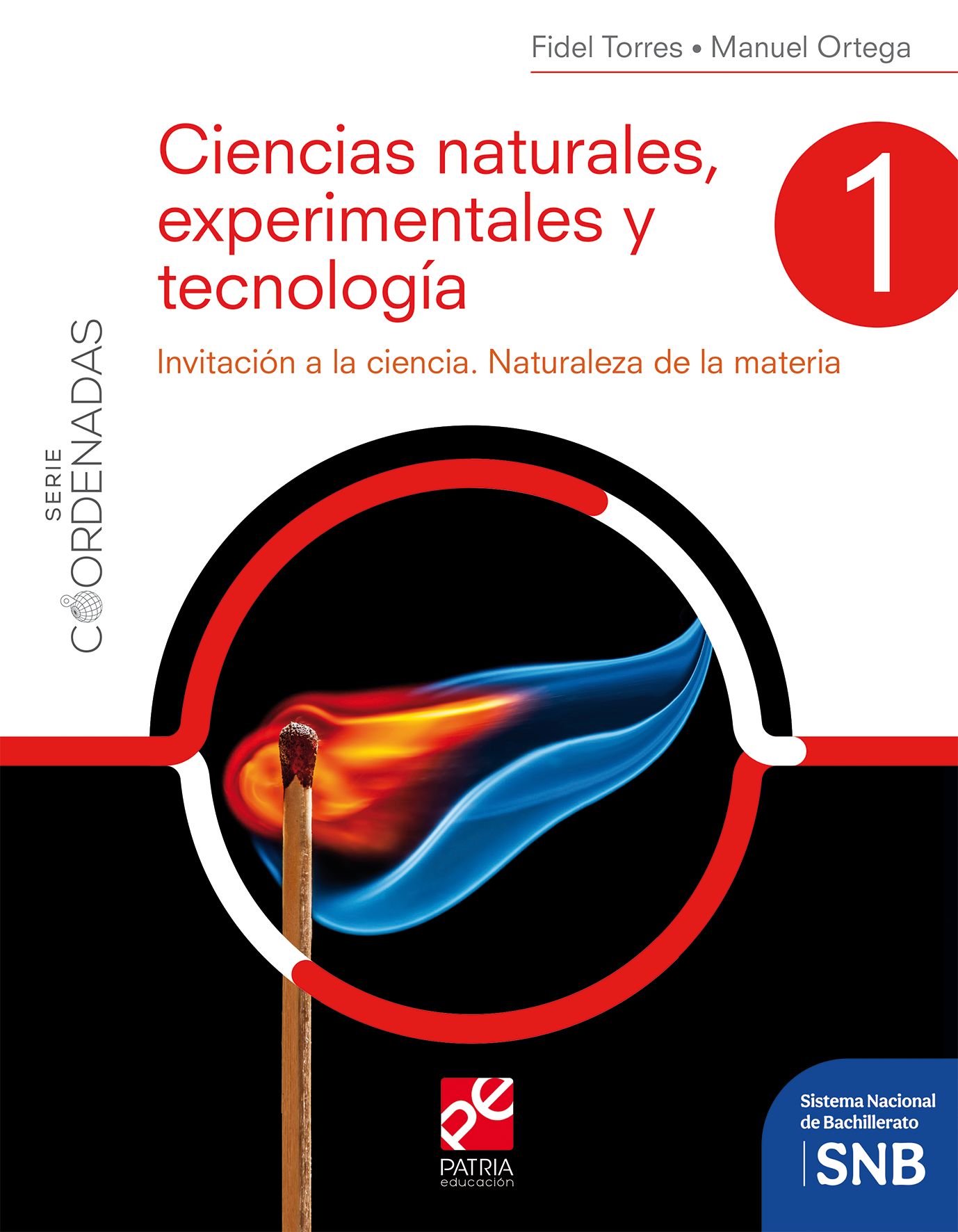 Ciencias naturales, experimentales y tecnología 1. Serie Coordenadas
