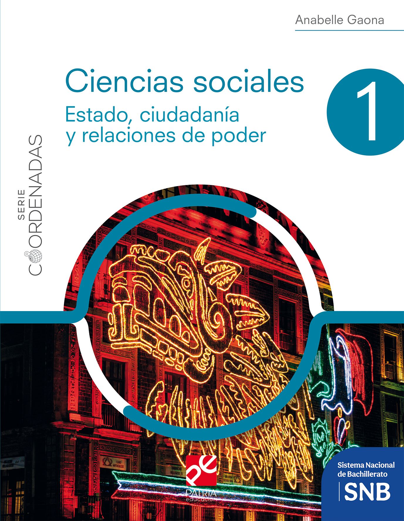 Ciencias sociales 1. Serie Coordenadas