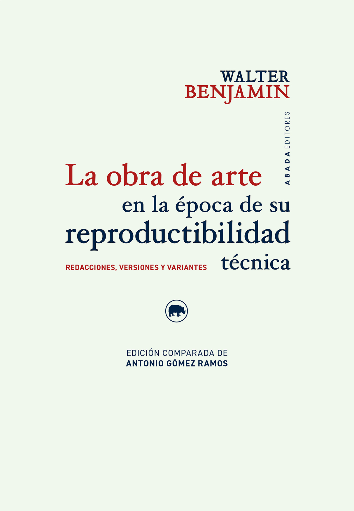 La obra de arte en la época de su reproducibilidad técnica