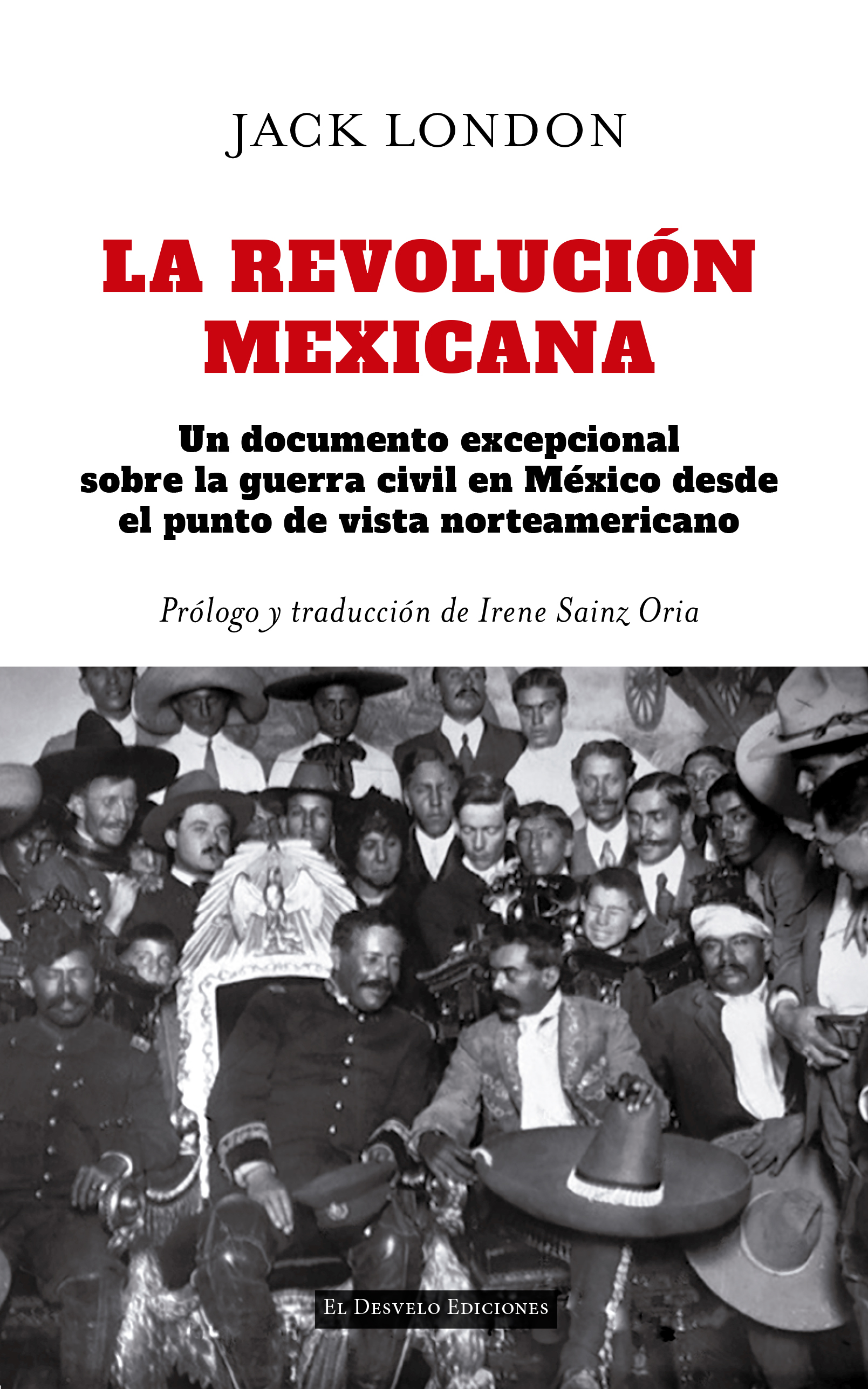 La Revolución mexicana