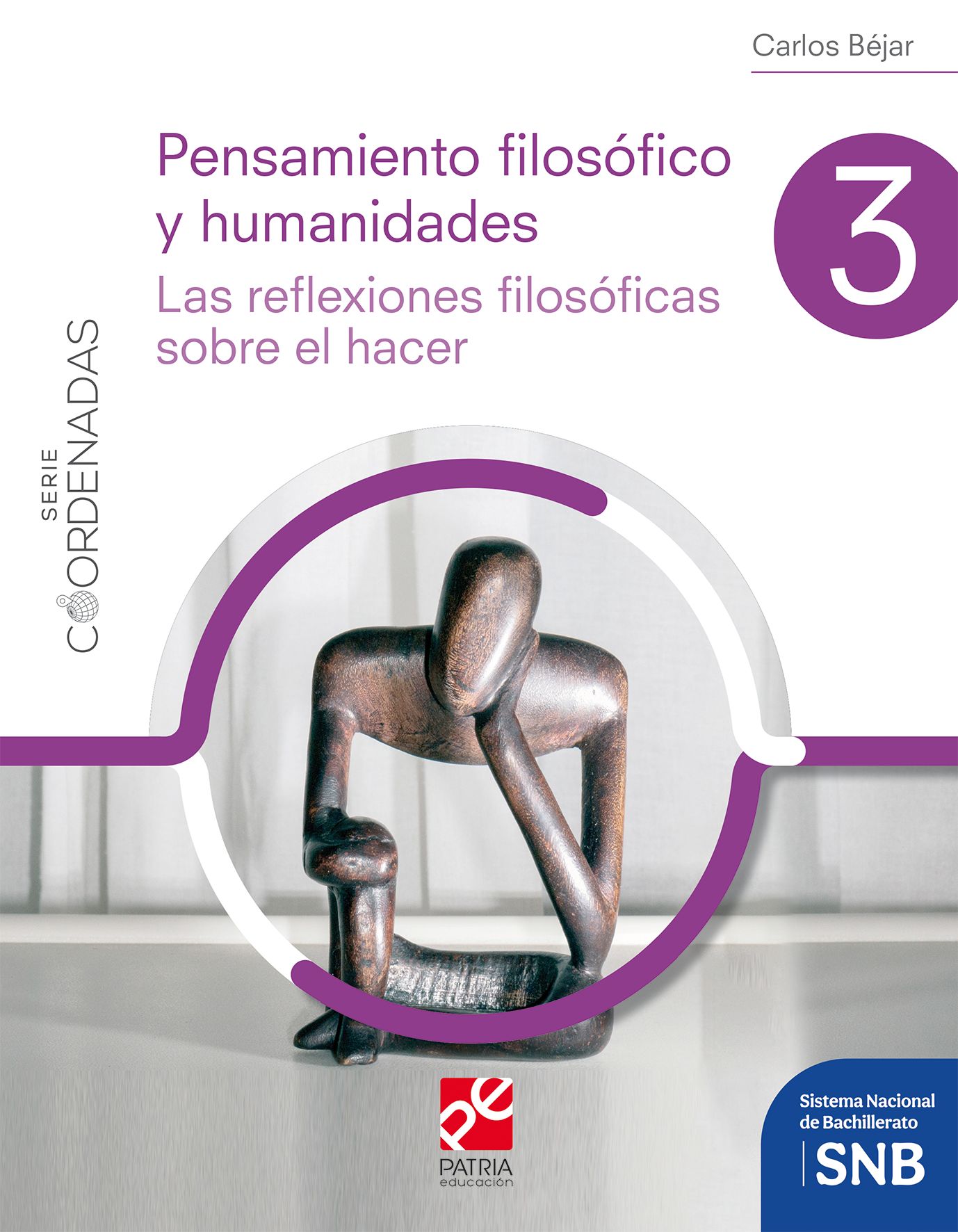 Pensamiento filosófico y humanidades 3. Serie Coordenadas
