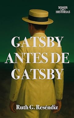 Gatsby antes de Gatsby