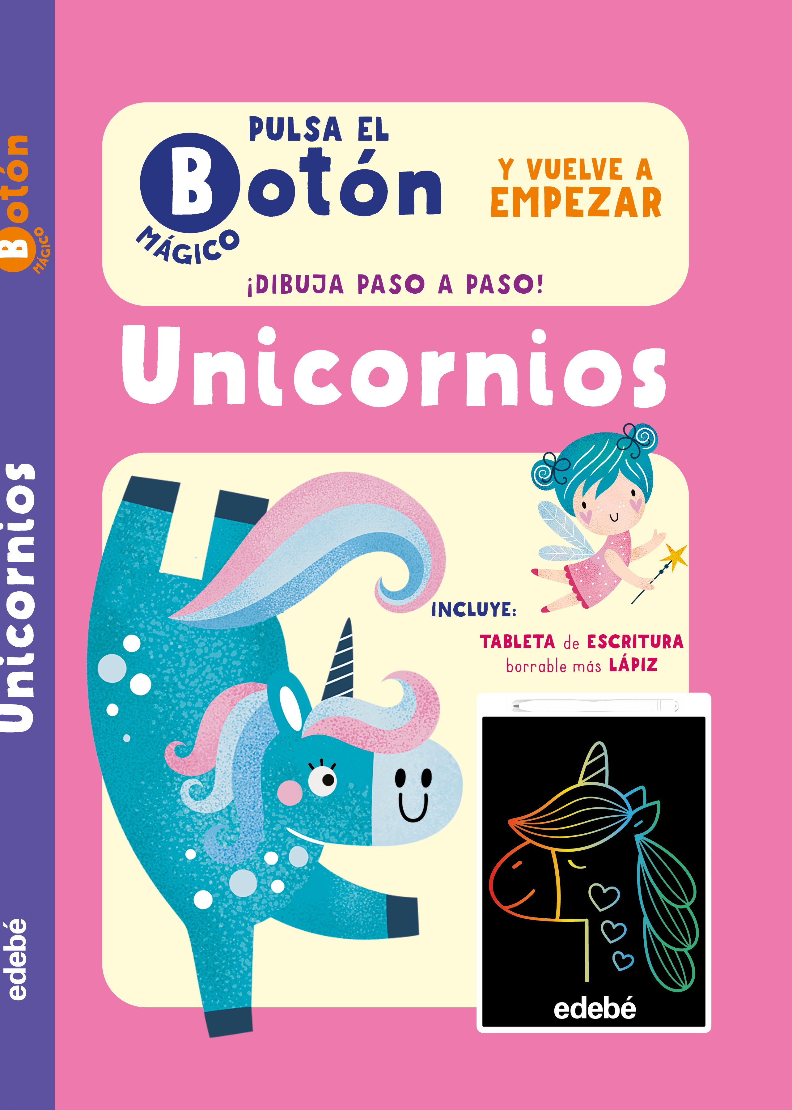 PULSA EL BOTÓN MÁGICO: UNICORNIOS