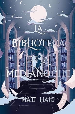 La biblioteca de la medianoche (edición especial)