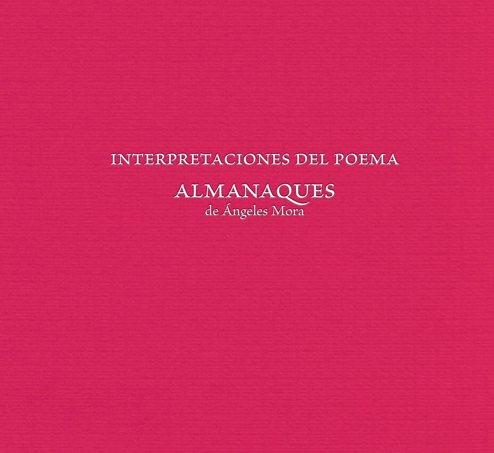 Interpretaciones del poema "Almanaques"