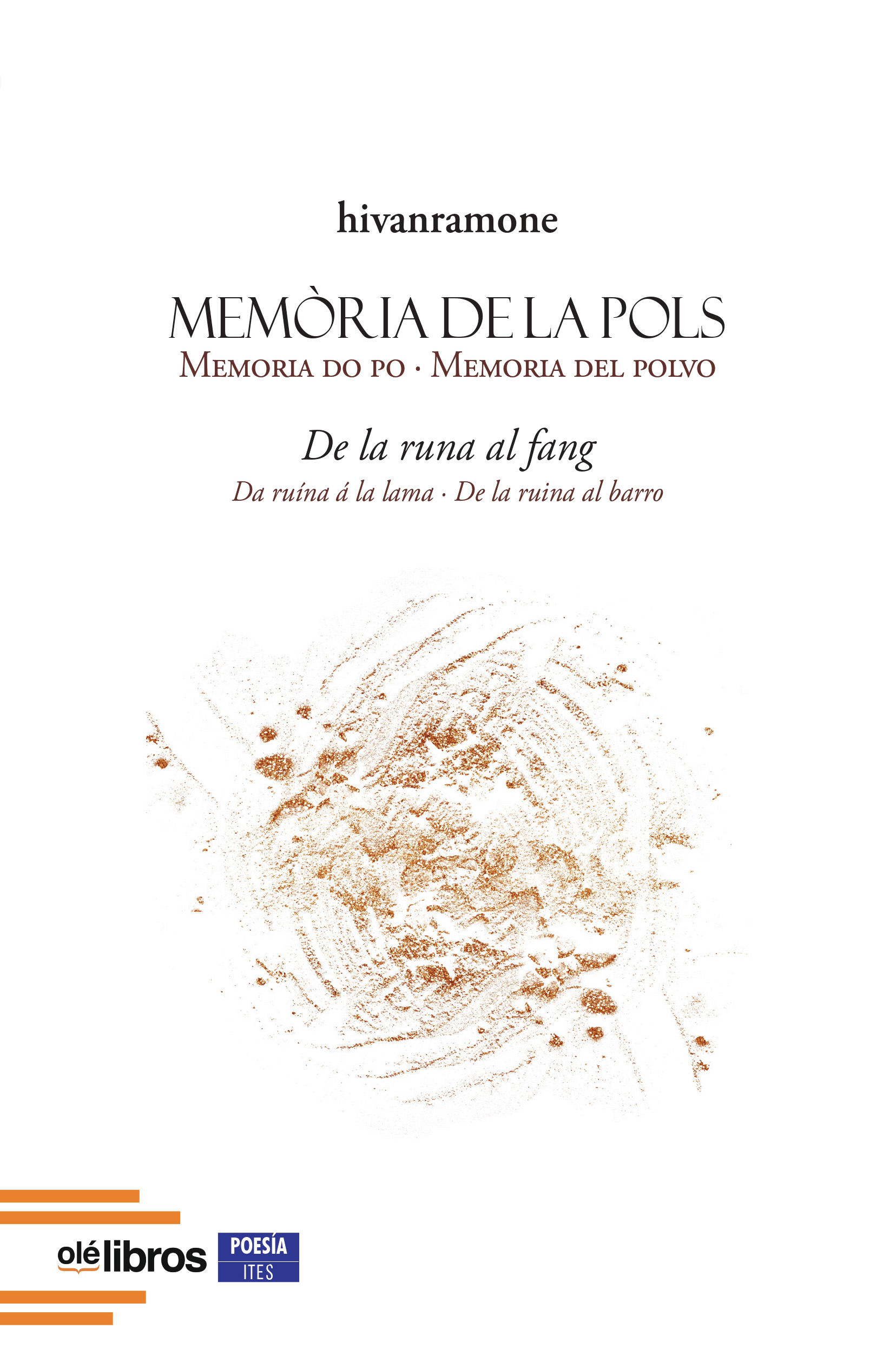 Memòria de la pols - Memoria do po - Memoria del polvo