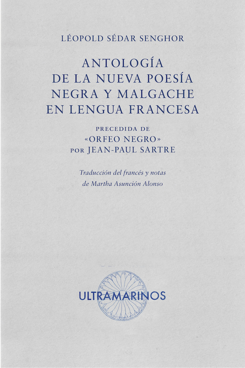 Antología de la nueva poesía negra y malgache en lengua francesa