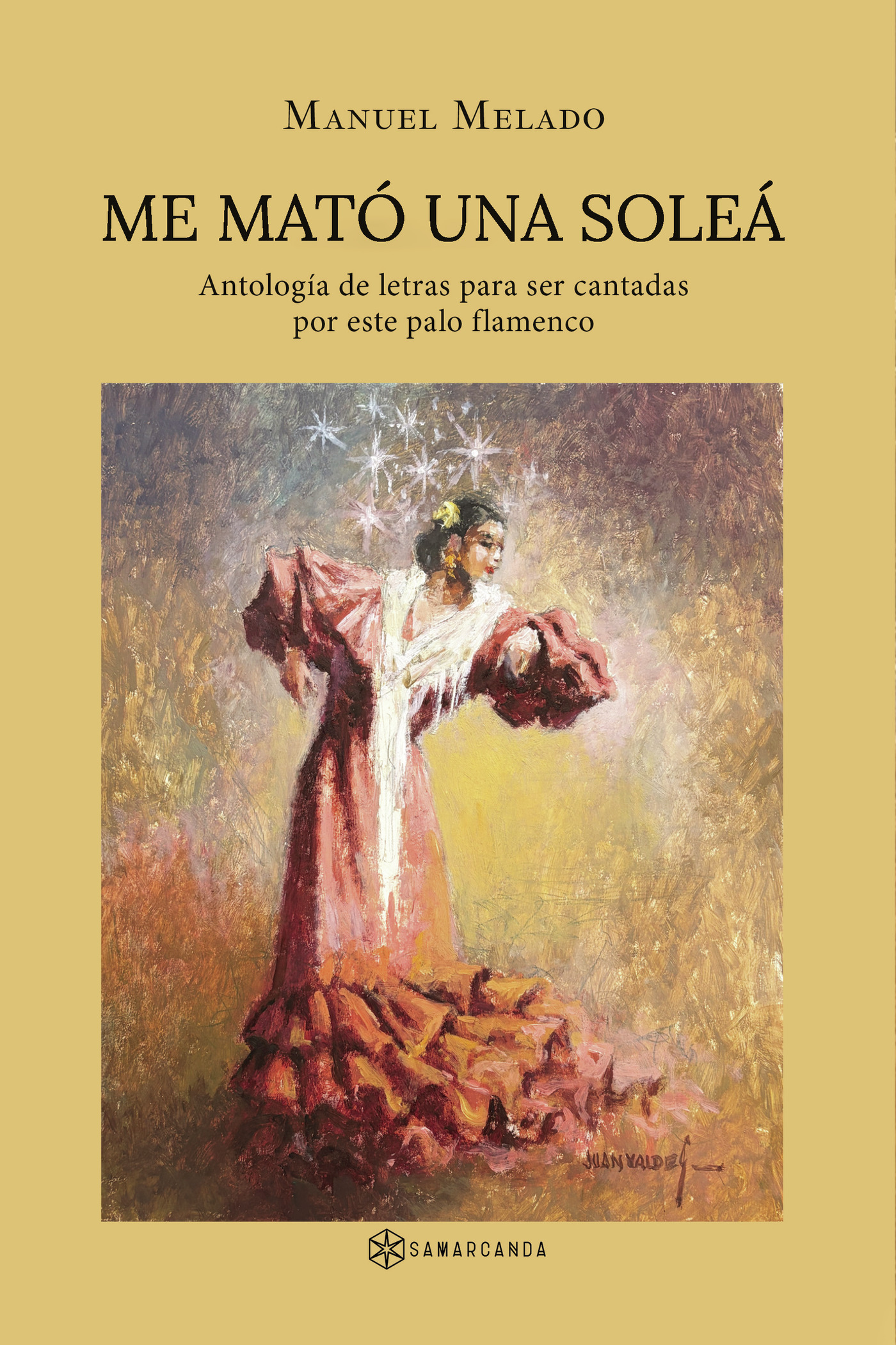 Me mató una soleá