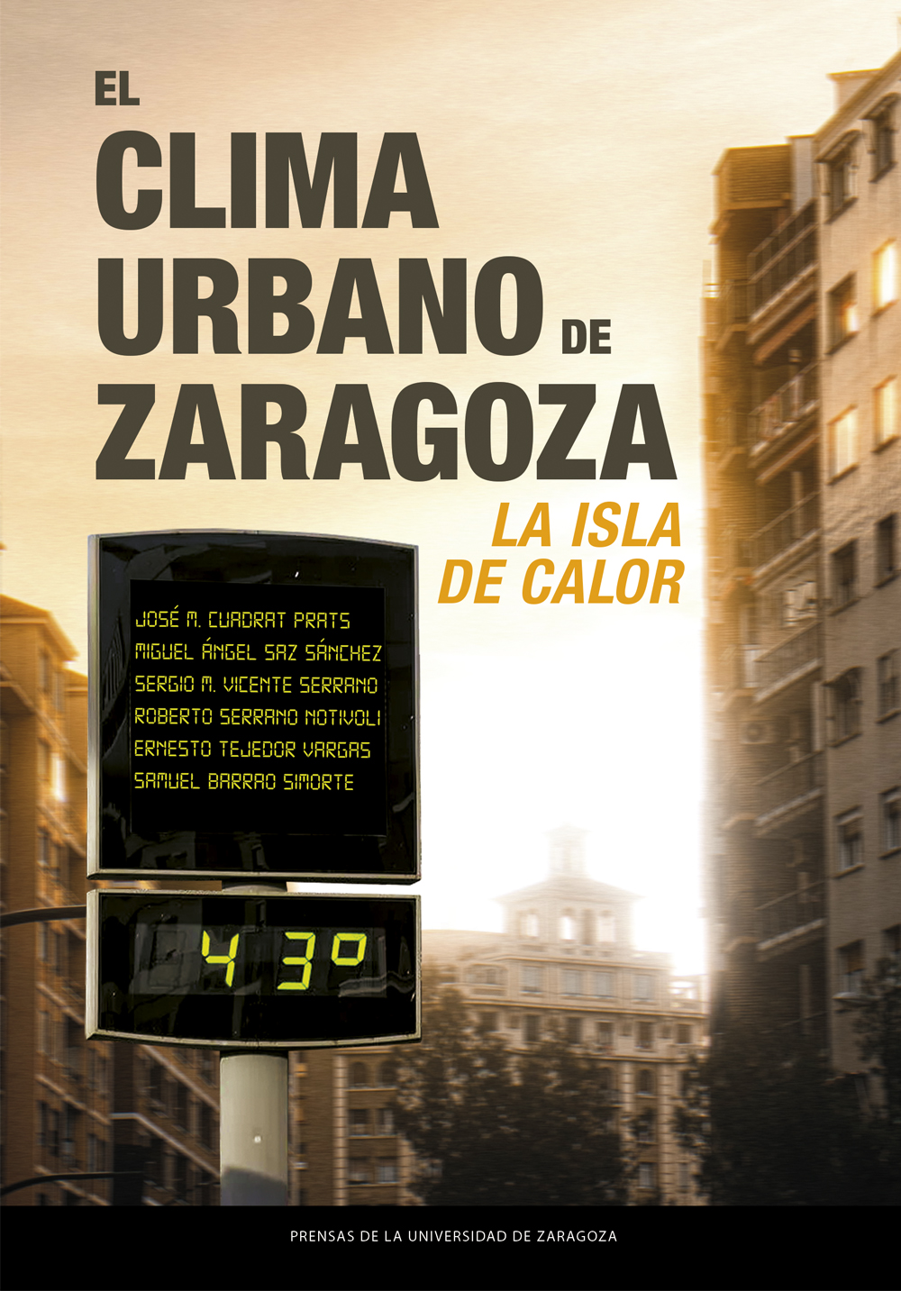 El clima urbano de Zaragoza: la isla de calor