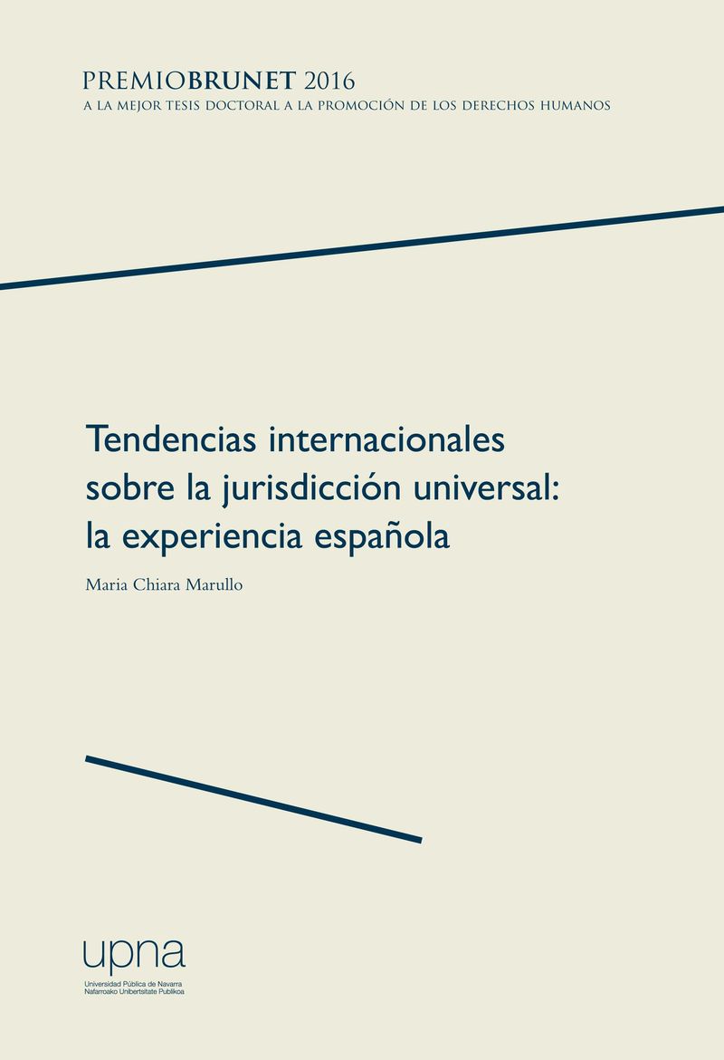 Tendencias internacionales sobre la jurisdicción universal