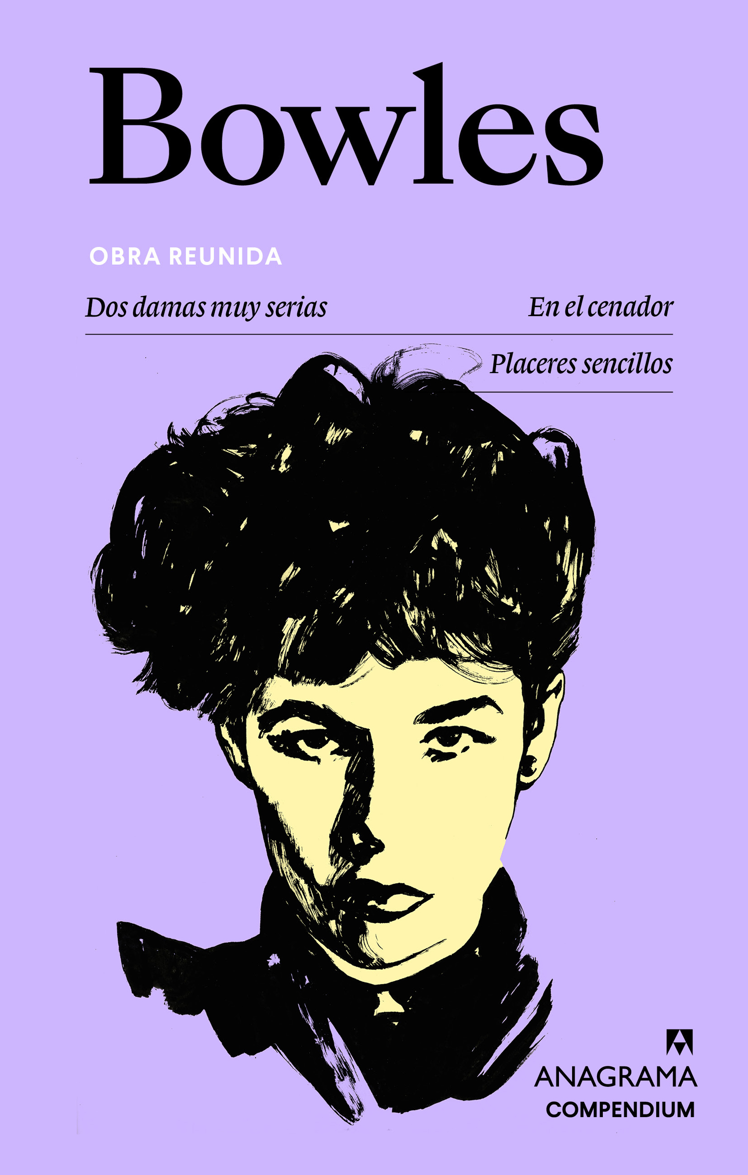 Bowles. Obra reunida