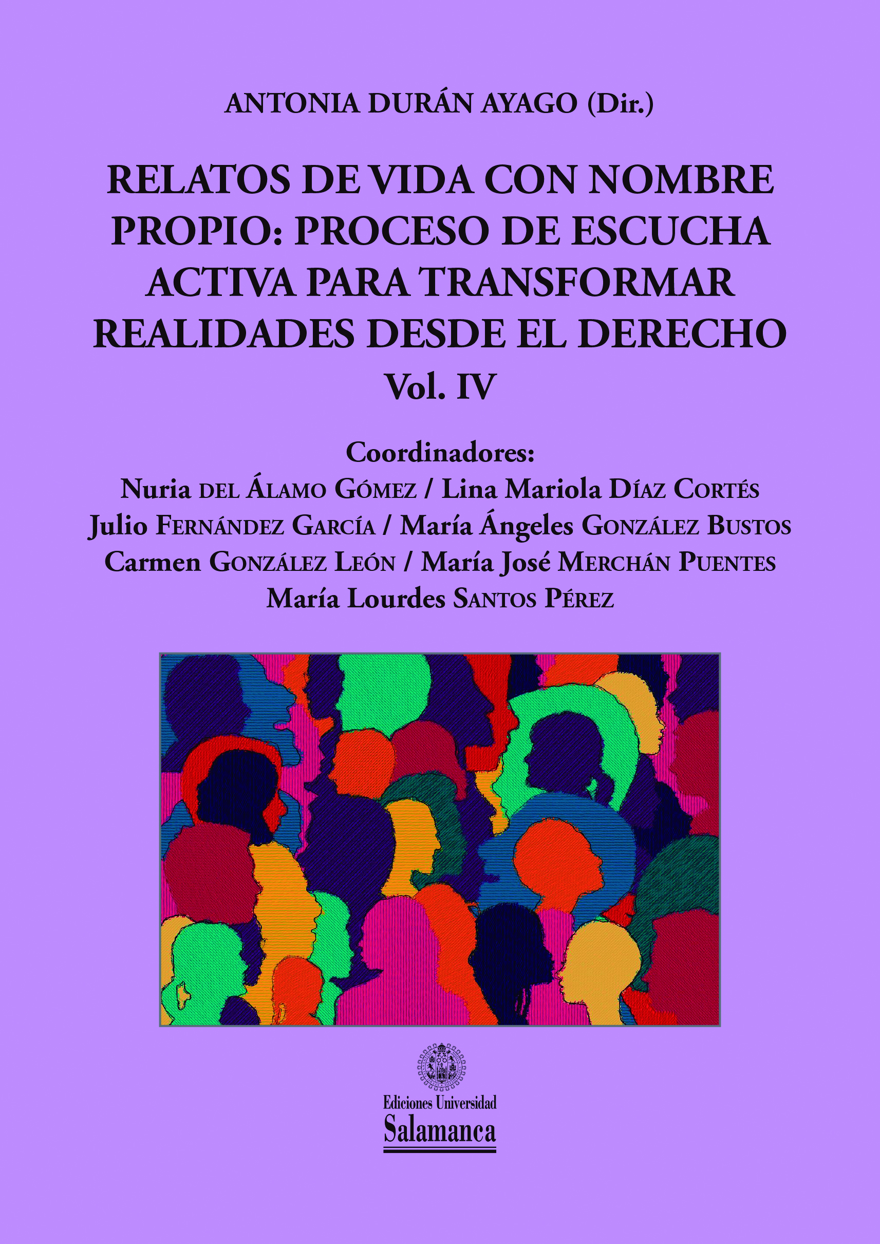 Relatos de vida con nombre propio: proceso de escucha activa para transformar realidades desde el Derecho