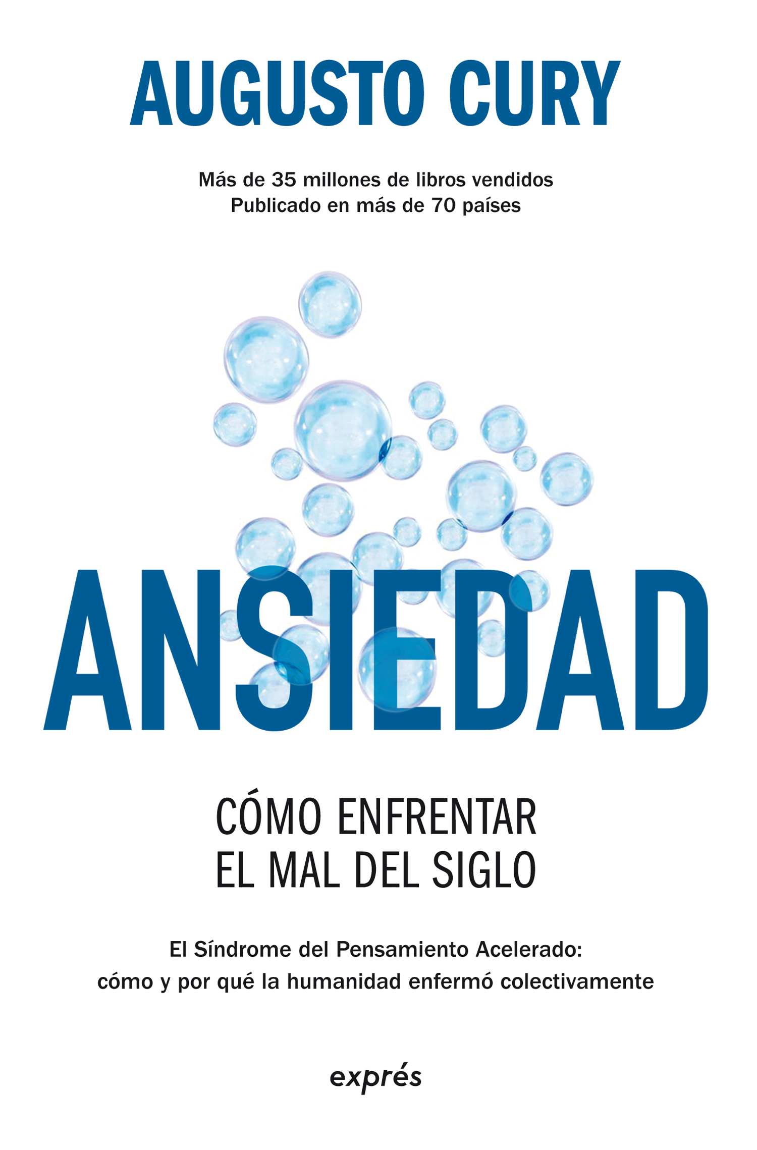Ansiedad: Cómo enfrentar el mal del siglo