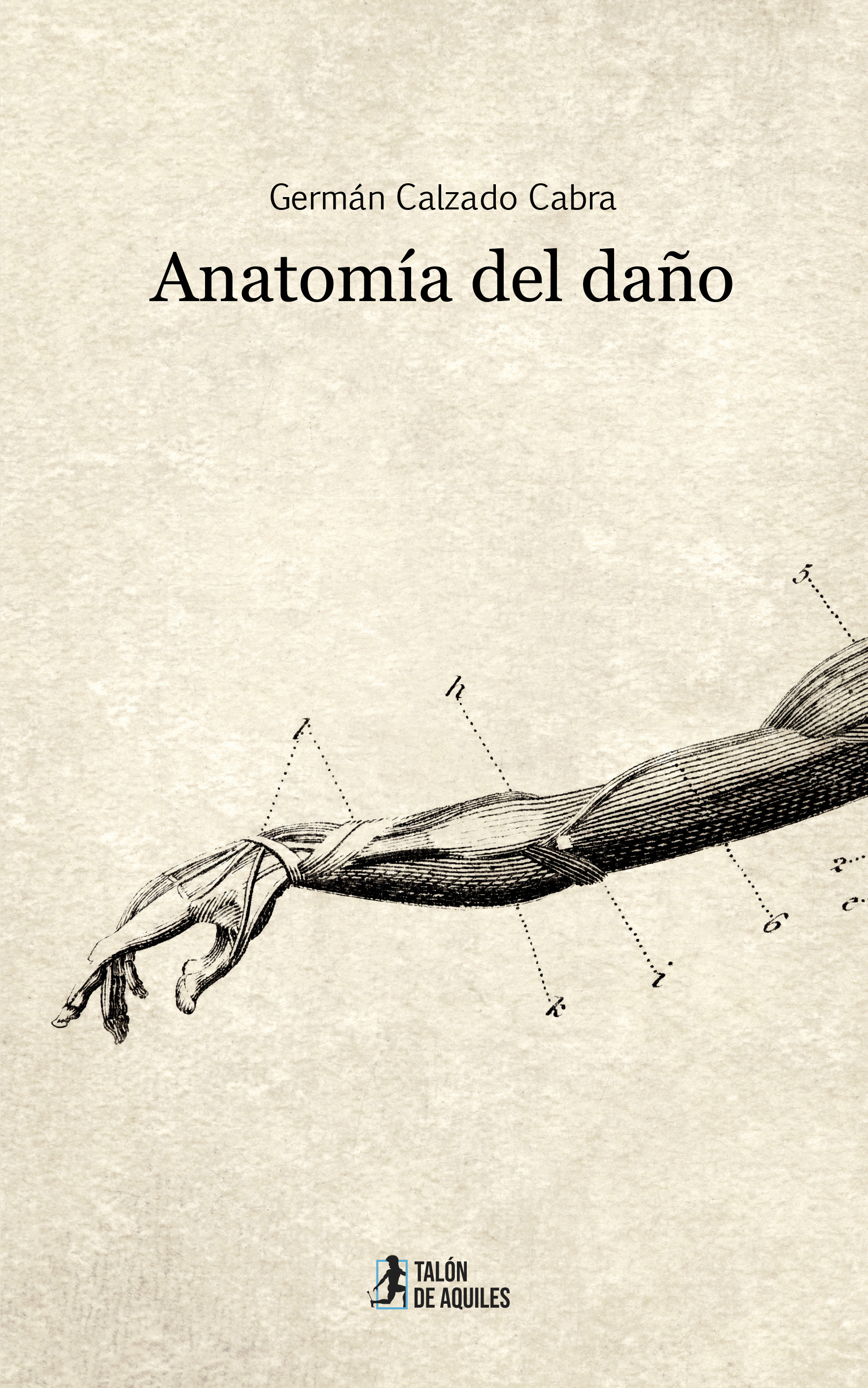 Anatomía del daño