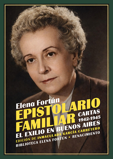 Epistolario familiar. Cartas 1942-1945. El exilio en Buenos Aires