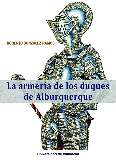 La armería de los duques de Alburquerque