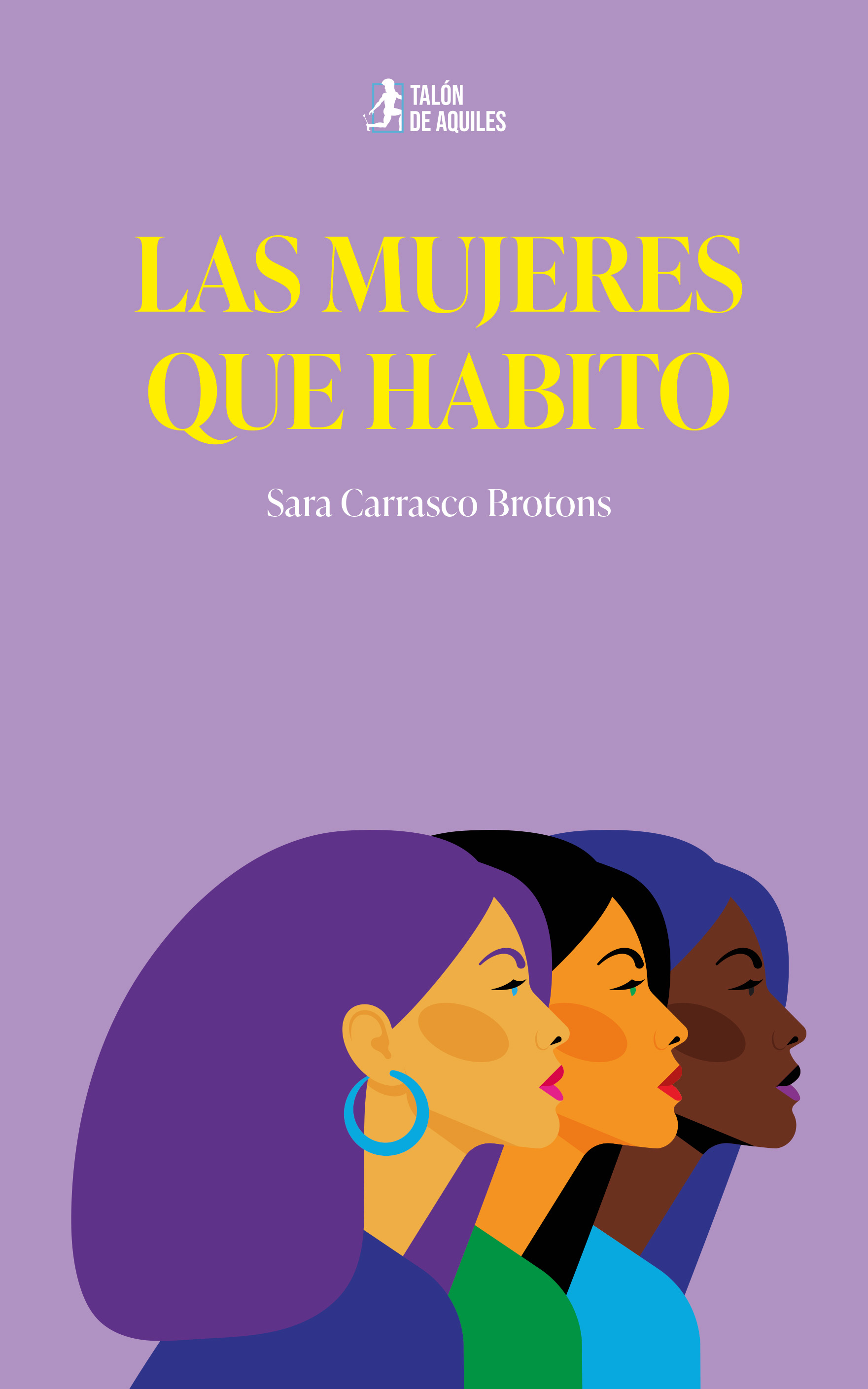 Las mujeres que habito