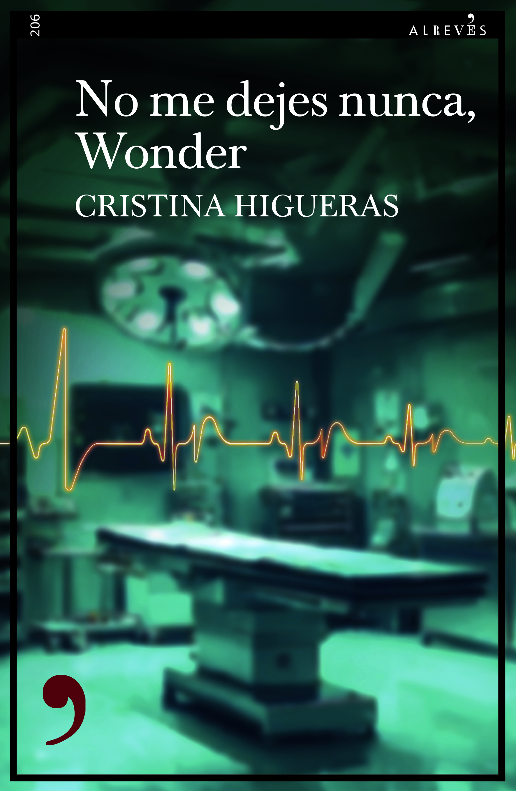 No me dejes nunca, Wonder