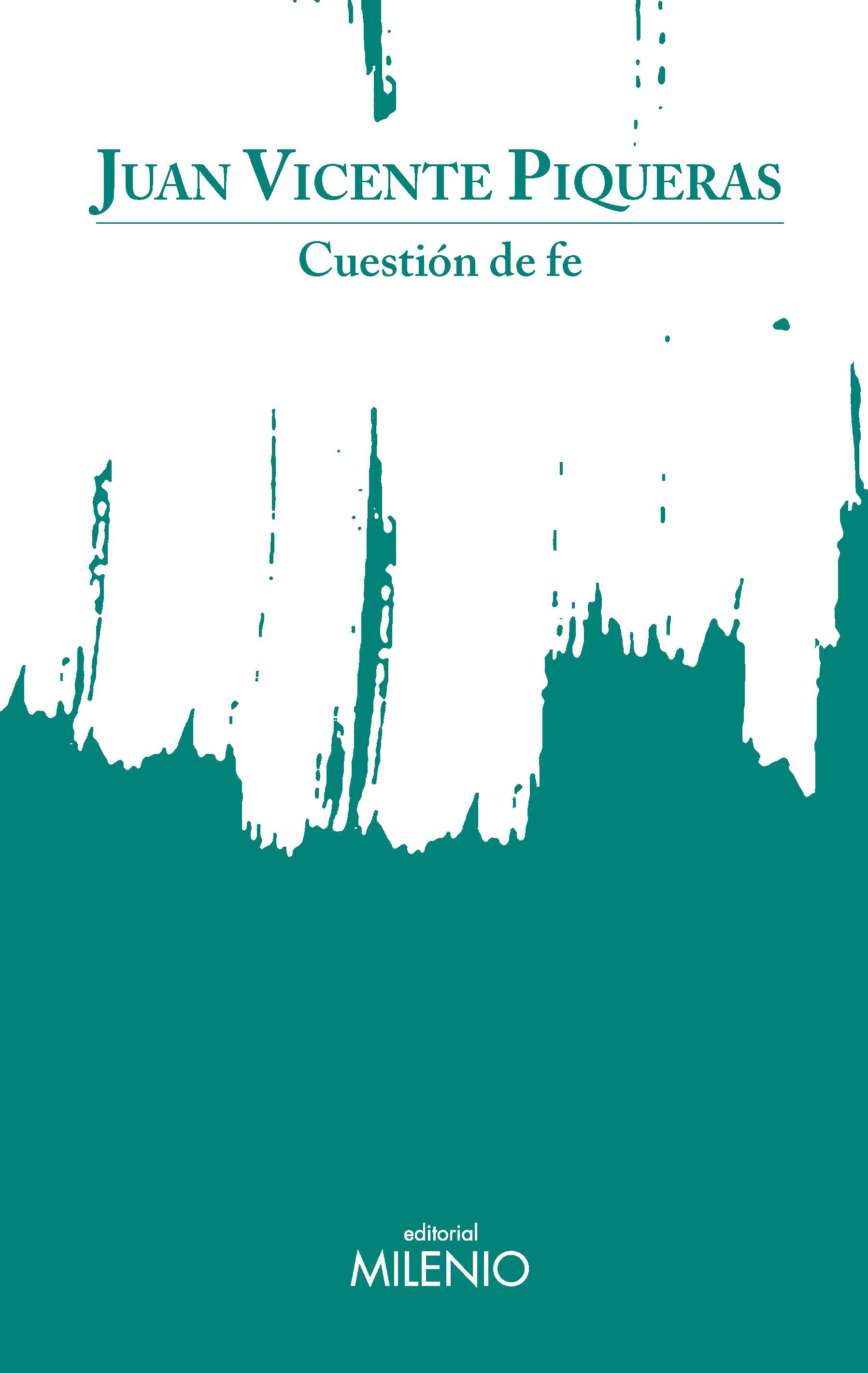 Cuestión de fe