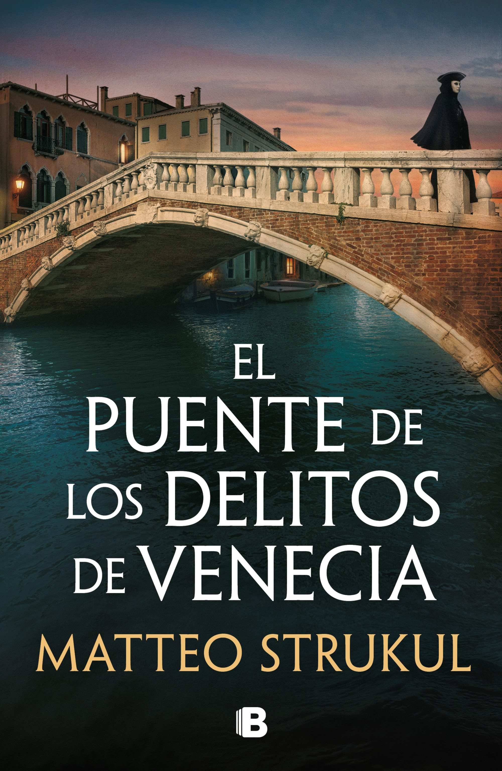 El puente de los delitos de Venecia ( Las pesquisas de Canaletto 2 )