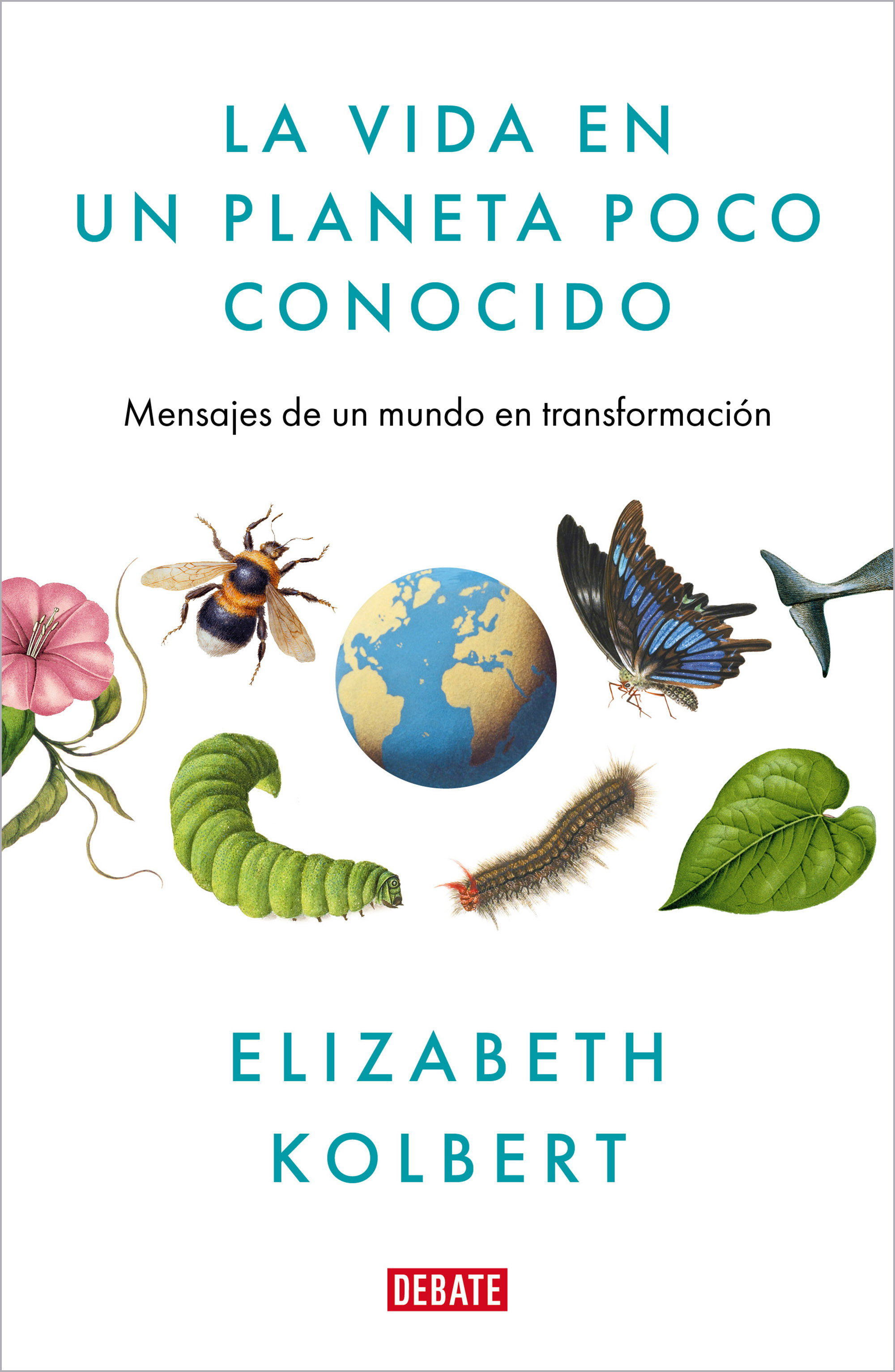 La vida en un planeta poco conocido