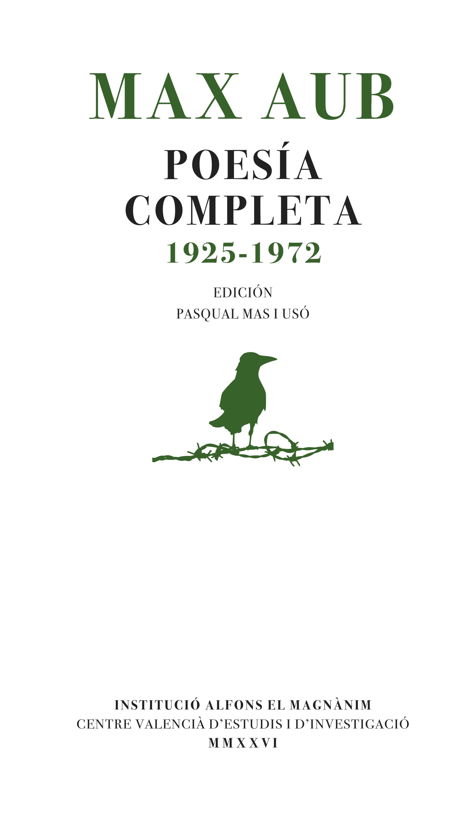 Max Aub. Poesía completa (1925-1972)