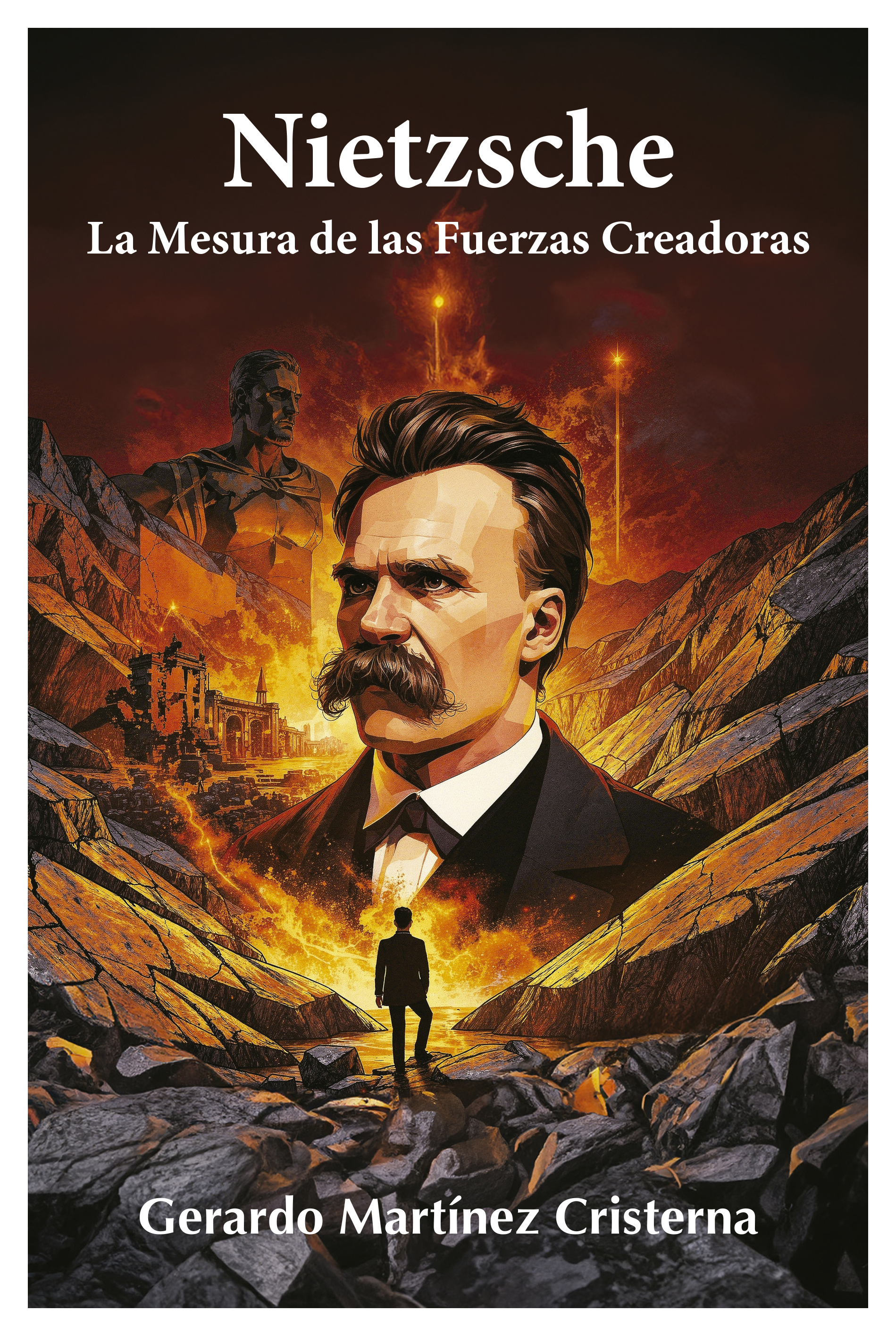 Nietzsche: La mesura de las fuerzas creadoras