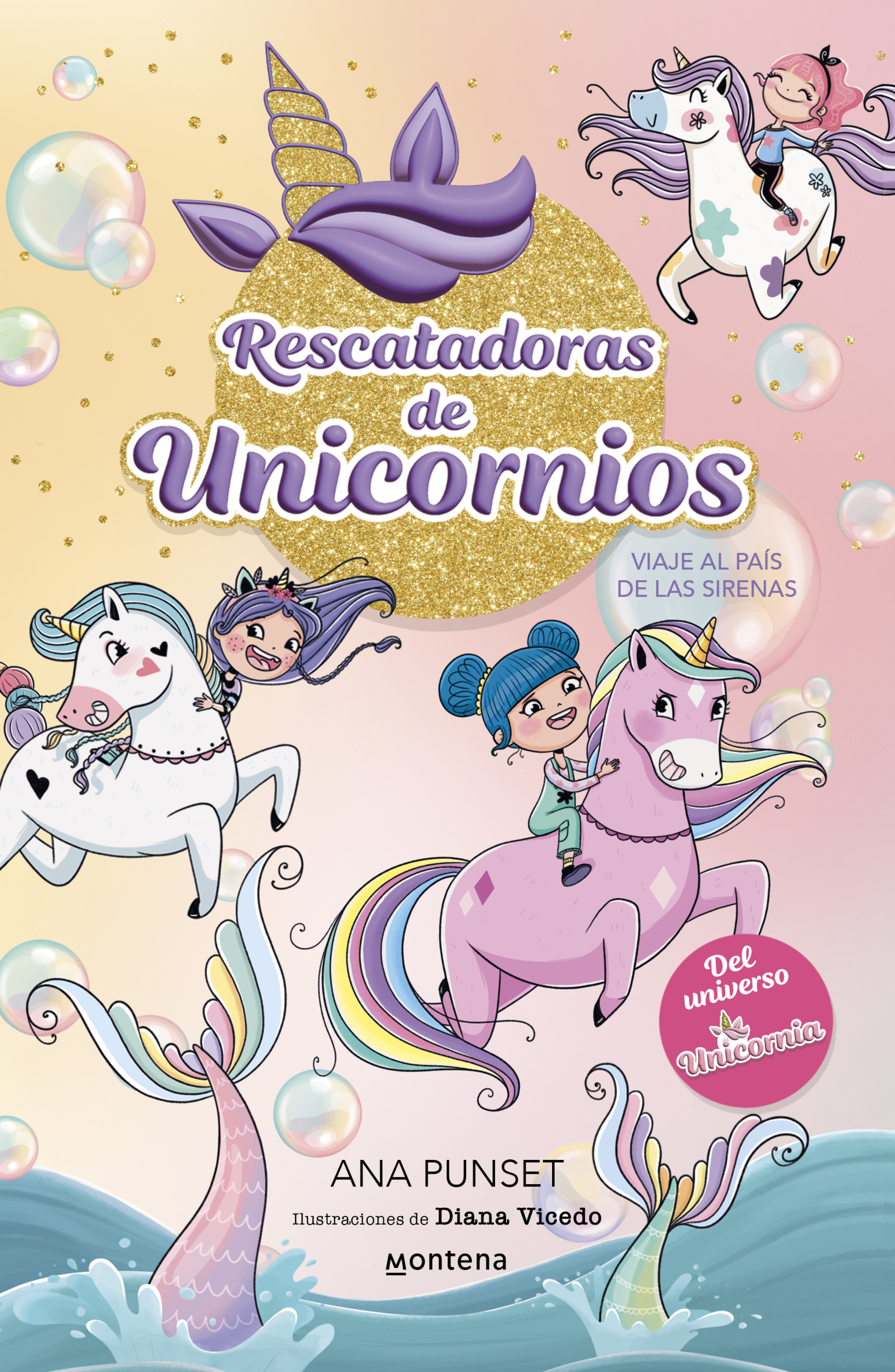 Rescatadoras de Unicornios 1 - Rescatadoras de Unicornios 1 - Viaje al país de las sirenas