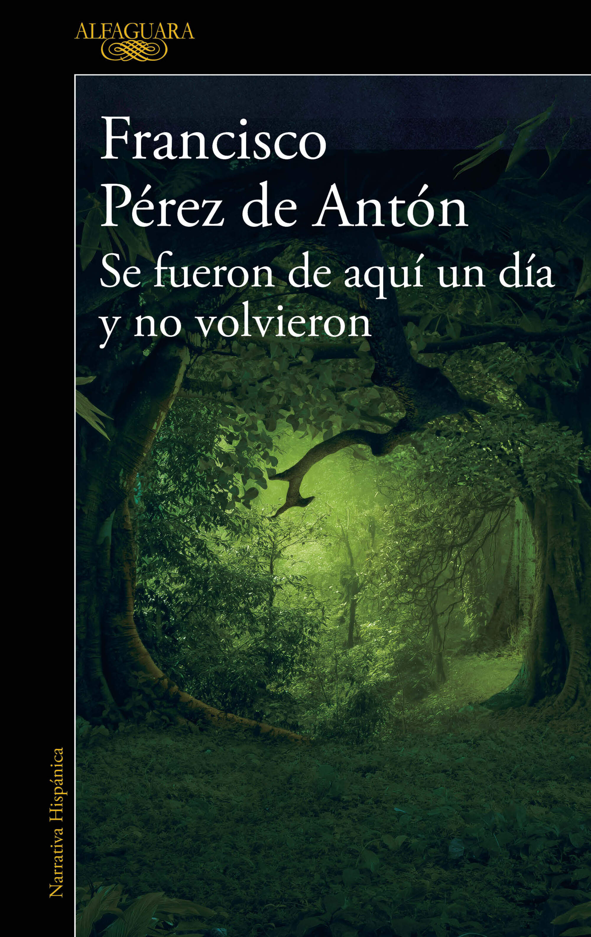 Se fueron de aquí un día y no volvieron