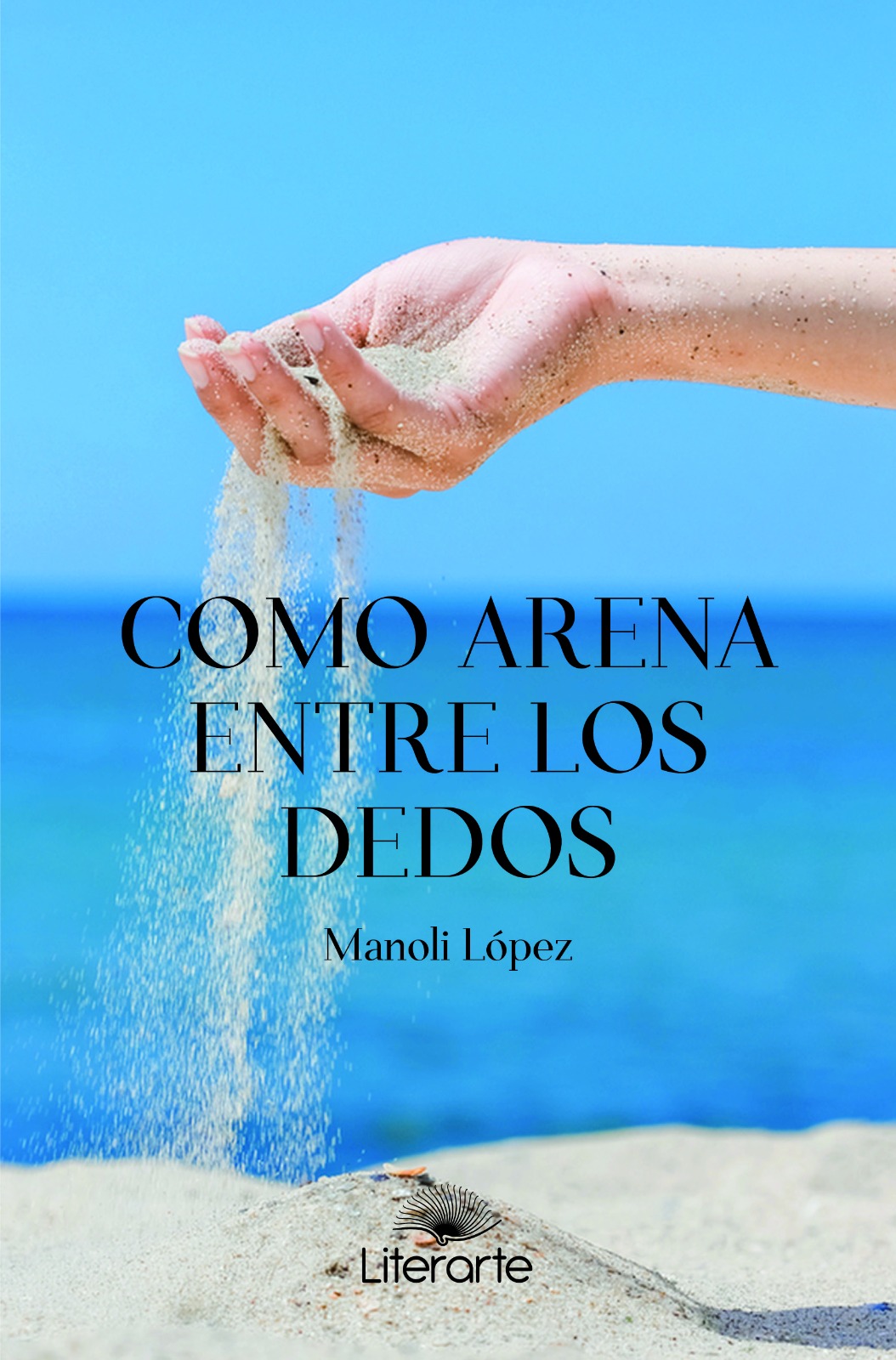 Como arena entre los dedos