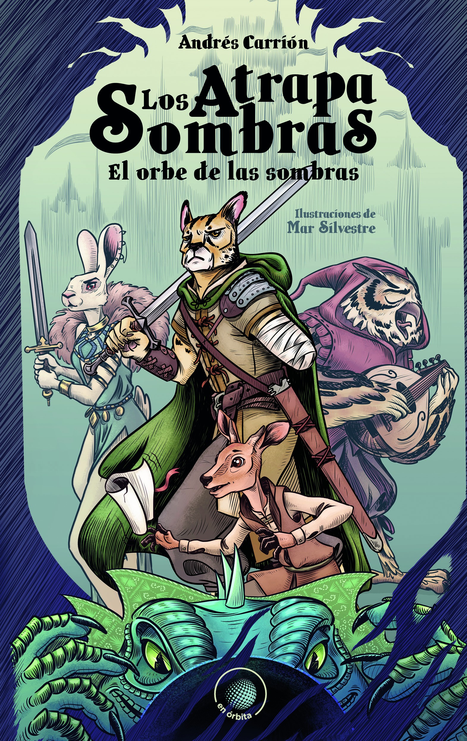 Los atrapasombras. El orbe de las sombras