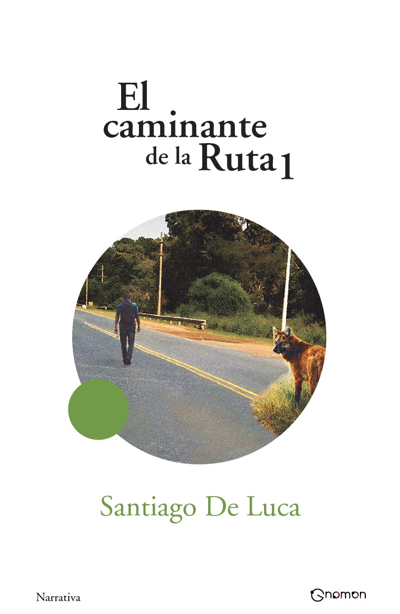 El caminante de la Ruta 1