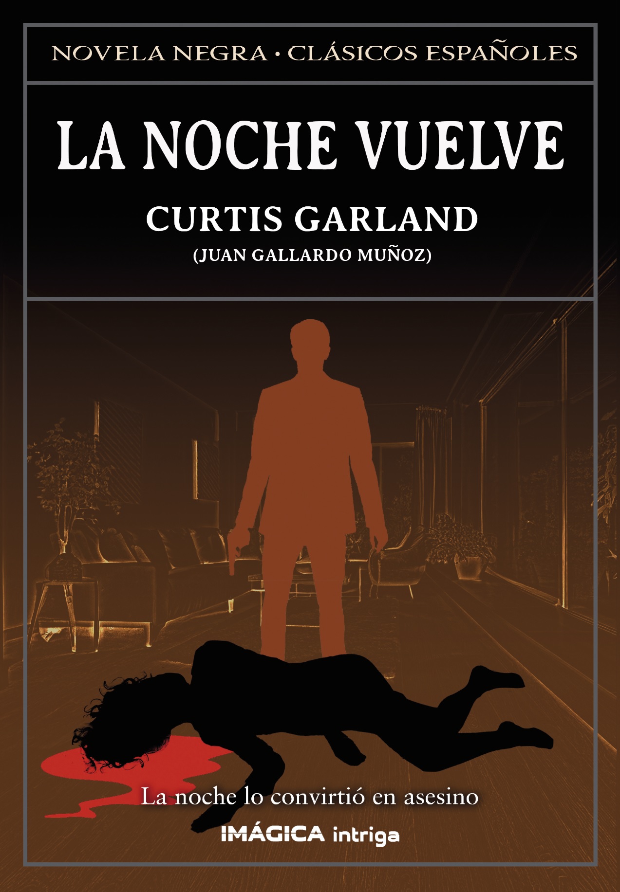 La noche vuelve