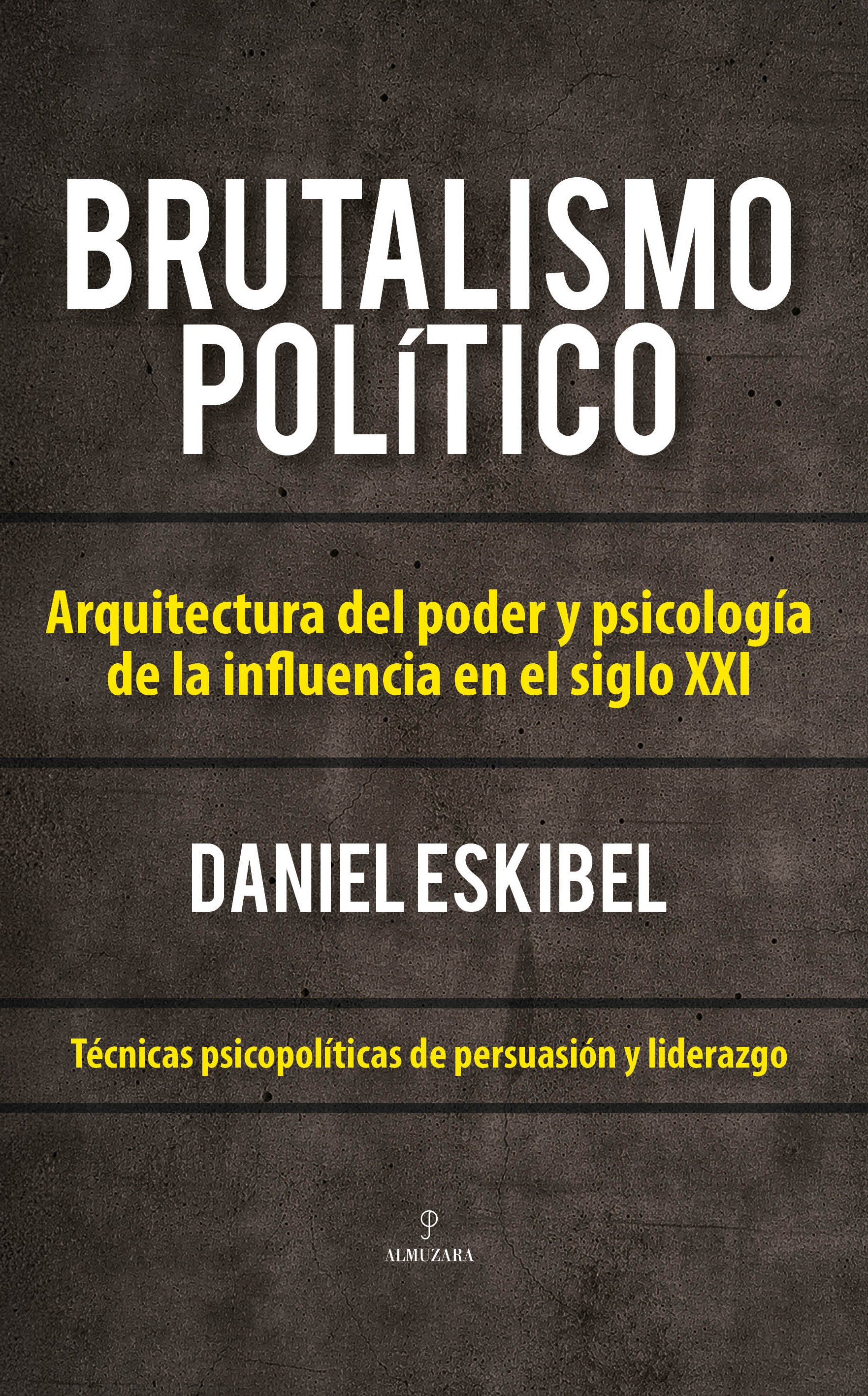 Brutalismo político