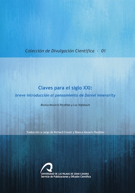 Claves para el siglo XXI: breve introducción al pensamiento de Daniel Innerarity