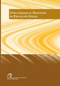 Cómo mejorar el practicum de educación social