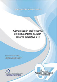 Comunicación oral y escrita en lengua inglesa para un entorno educativo B1+
