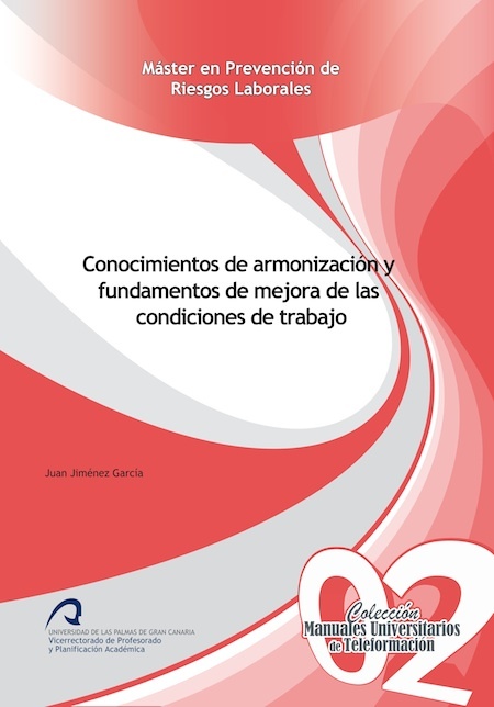 Conocimientos de armonización y fundamentos de mejora de las condiciones de trabajo