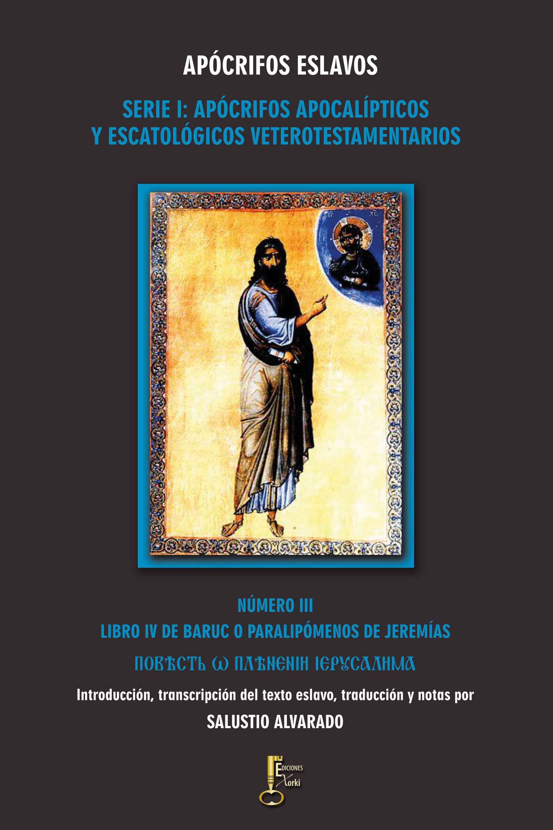 LIBRO IV DE BARUC O PARALIPÓMENOS DE JEREMÍAS