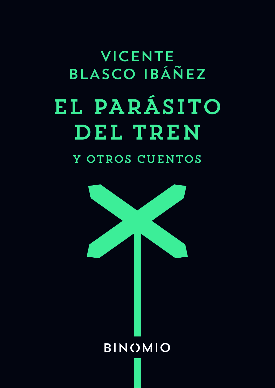 El parásito del tren y otros cuentos