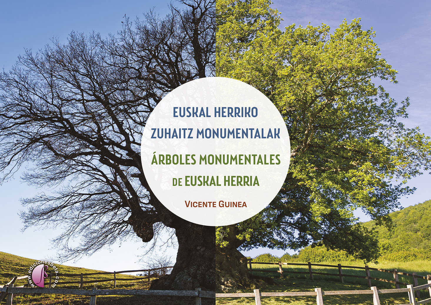 Euskal Herriko zuhaitz monumentalak / Árboles monumentales de Euskal Herria