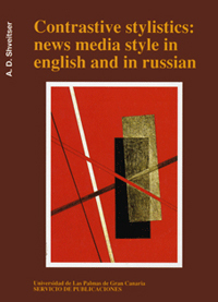 Contrastive stylistics: news media style in english and russian