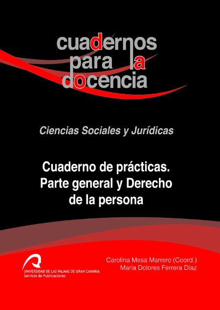Cuaderno de prácticas. Parte general y Derecho de la persona
