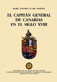 El capitán general de Canarias en el Siglo XVIII
