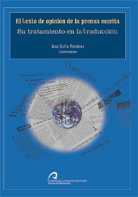 El texto de opinión de la prensa escrita. Su tratamiento en la traducción