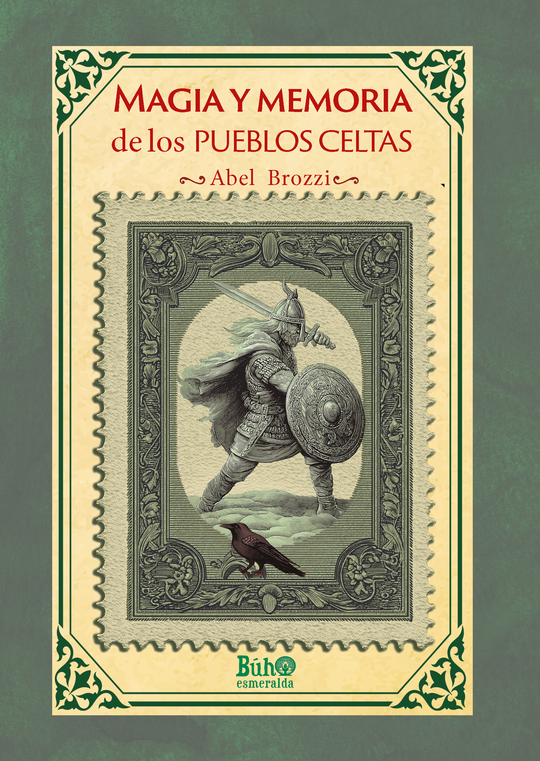 Magia y memoria de los pueblos celtas