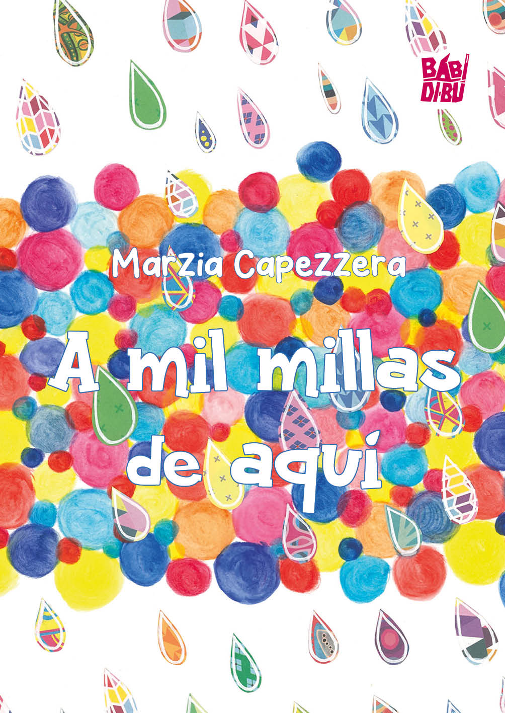 A mil millas de aquí
